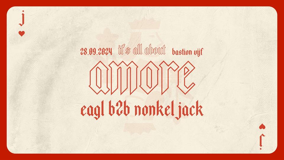 3 jaar Bastion: Amore: Eagl x Nonkel Jack allnightlong