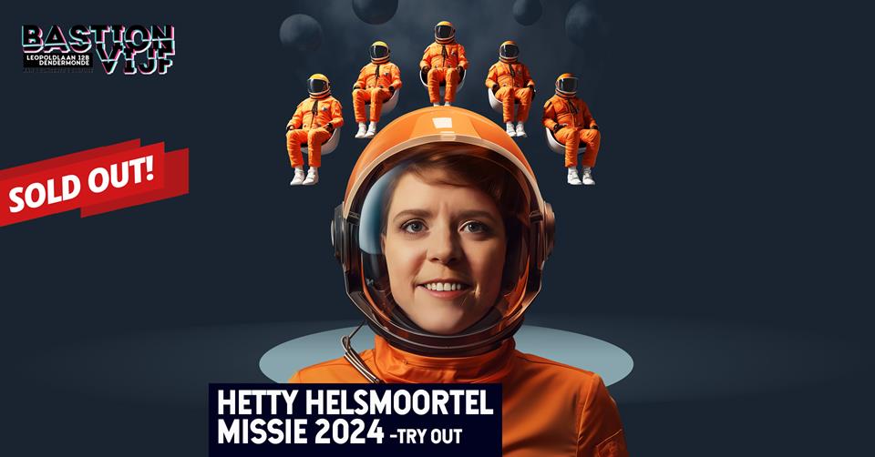 Hetty Helsmoortel: Missie 2024 Try-out