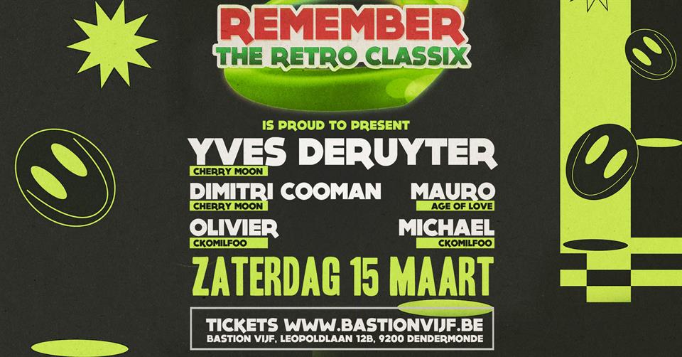 Remember the retro classix w/ Yves Deruyter